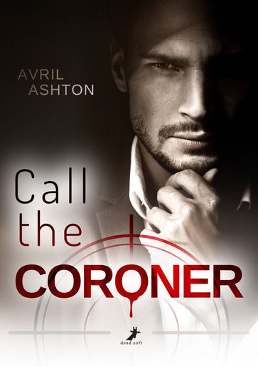 Call the Coroner - Avril Ashton