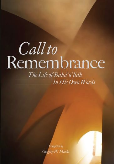 Call to Remembrance - Geoffry W Marks
