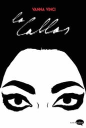 Callas, je suis Marias Callas