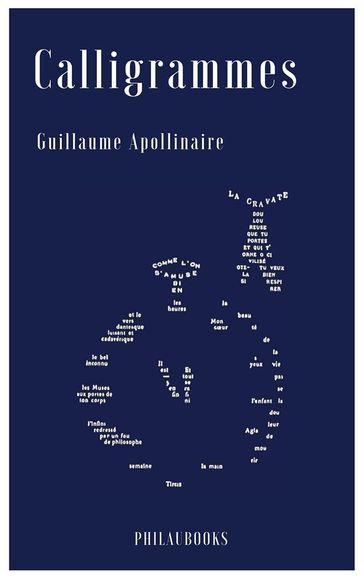 Calligrammes - Guillaume Apollinaire