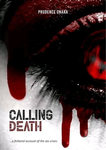 Calling Death - Prudence Onaah
