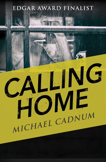 Calling Home - Michael Cadnum