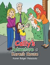 Cally s Adventure at Karen s House