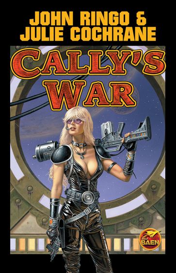 Cally's War - John Ringo - Julie Cochrane