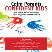 Calm Parents Confident Kids