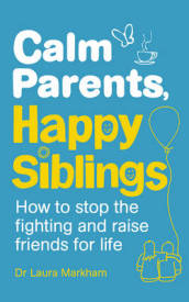 Calm Parents, Happy Siblings
