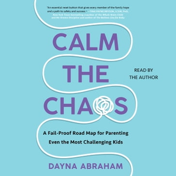 Calm the Chaos - Dayna Abraham