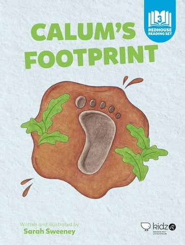 Calum's Footprint - Sarah Sweeney