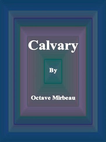 Calvary - Octave Mirbeau