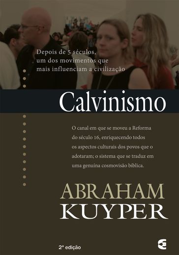Calvinismo - Abraham Kuyper