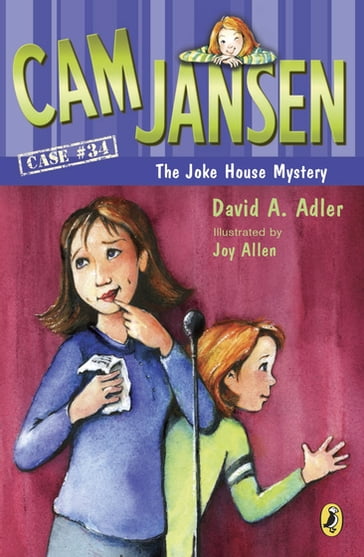 Cam Jansen and the Joke House Mystery - David A. Adler