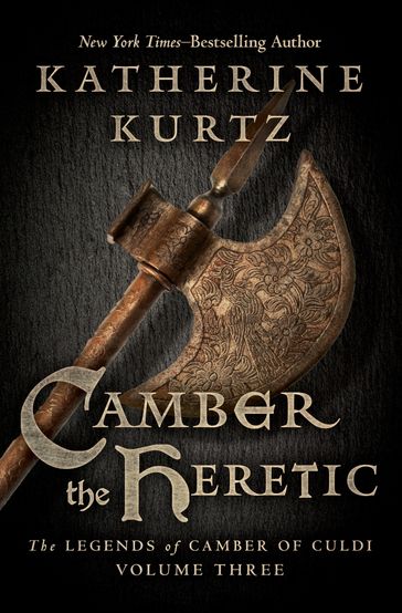Camber the Heretic - Katherine Kurtz
