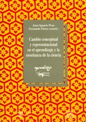 Cambio conceptual y representacional en el aprendizaje y la enseñanza de la ciencia