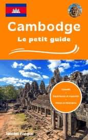 Cambodge le petit guide