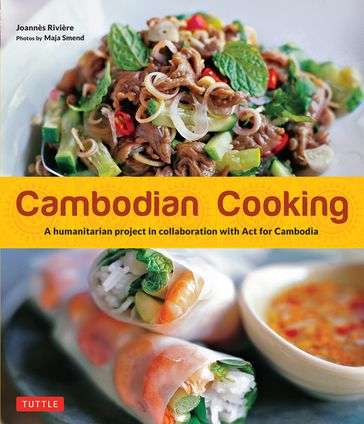 Cambodian Cooking - David Lallemand - Dominique De Bourgknecht - Joannes Riviere
