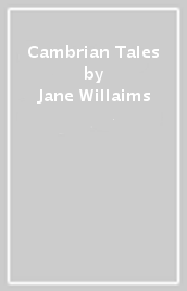 Cambrian Tales