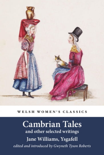 Cambrian Tales and other selected writings - Jane Williams