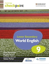 Cambridge Checkpoint Lower Secondary World English Student s Book 9