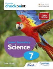 Cambridge Checkpoint Lower Secondary Science Student s Book 7