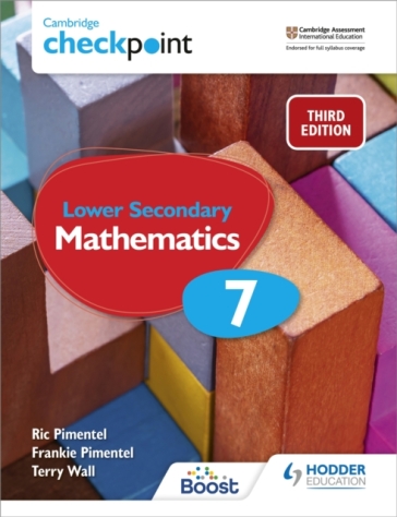 Cambridge Checkpoint Lower Secondary Mathematics Student's Book 7 - Frankie Pimentel - Ric Pimentel - Terry Wall