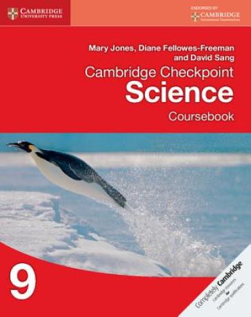 Cambridge Checkpoint Science Coursebook 9 - Mary Jones - Diane Fellowes Freeman - David Sang