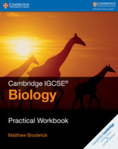 Cambridge IGCSE: Biology. Practical Workbook