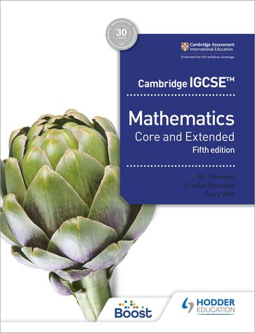 Cambridge IGCSE Core and Extended Mathematics Fifth edition - Ric Pimentel - Frankie Pimentel - Terry Wall