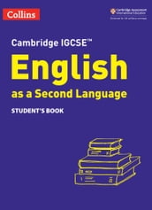 Cambridge IGCSE English as a Second Language Student s Book (Collins Cambridge IGCSE)