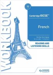 Cambridge IGCSE¿ French Reading and Listening Skills Workbook