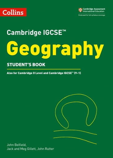Cambridge IGCSE Geography Student's Book (Collins Cambridge IGCSE) - Jack Gillett - John Belfield - John Rutter - Meg Gillett