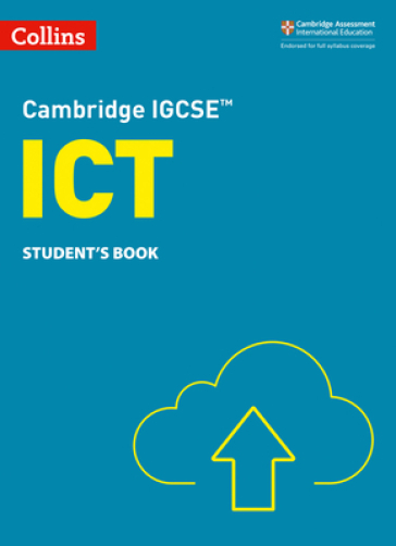 Cambridge IGCSE¿ ICT Student's Book - Paul Clowrey - Colin Stobart