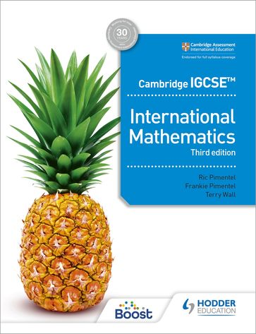Cambridge IGCSE International Mathematics Third edition - Ric Pimentel - Frankie Pimentel - Terry Wall
