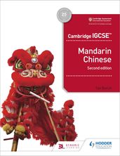 Cambridge IGCSE Mandarin Chinese Student s Book 2nd edition