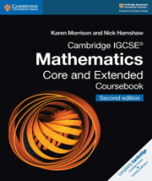 Cambridge IGCSE Mathematics core and extended coursebook. Per le Scuole superiori. Con espansione online