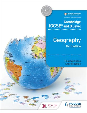 Cambridge IGCSE and O Level Geography 3rd edition - Garrett Nagle - Guinness Paul