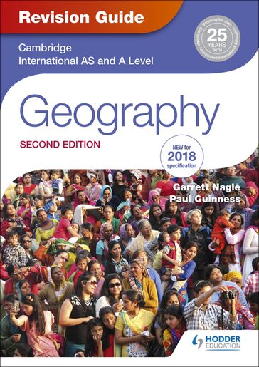 Cambridge International AS/A Level Geography Revision Guide 2nd edition - Garrett Nagle - Guinness Paul