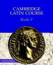 Cambridge Latin Course Book 5 Student s Book 4th Edition
