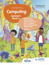 Cambridge Primary Computing Learner s Book Stage 6