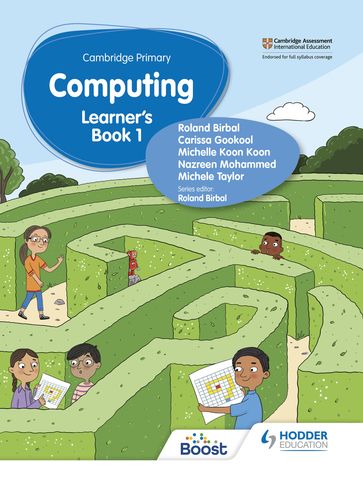 Cambridge Primary Computing Learner's Book Stage 1 - Roland Birbal - Michele Taylor - Nazreen Mohammed - Michelle Koon Koon - Carissa Gookool
