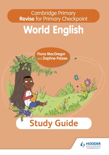 Cambridge Primary Revise for Primary Checkpoint World English Study Guide - Fiona MacGregor - Daphne Paizee