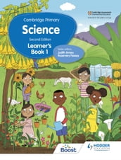 Cambridge Primary Science Learner s Book 1 Second Edition