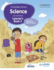 Cambridge Primary Science Learner s Book 3 Second Edition