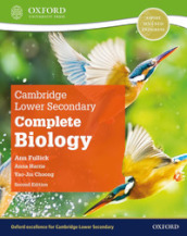 Cambridge lower secondary complete biology. Student s book. Per la Scuola media. Con espansione online