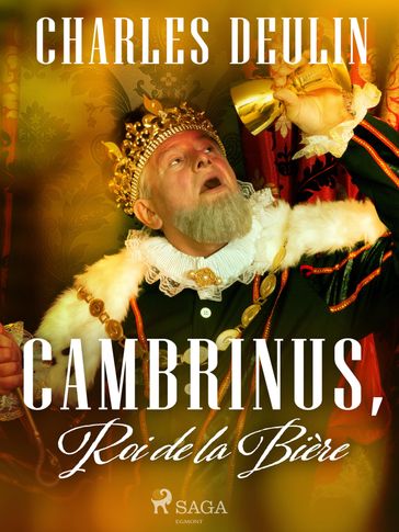 Cambrinus, Roi de la Bière - Charles Deulin