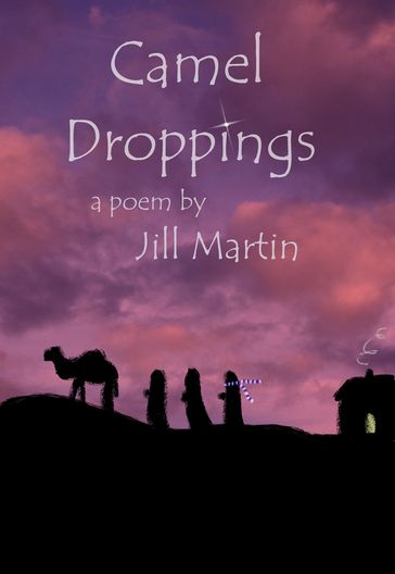 Camel Droppings - Jill Martin
