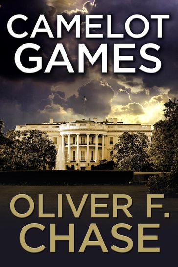 Camelot Games - Oliver F. Chase