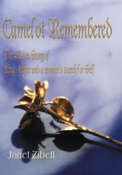 Camelot Remembered