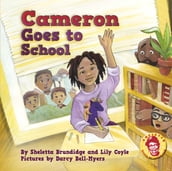 Cameron Goes to School