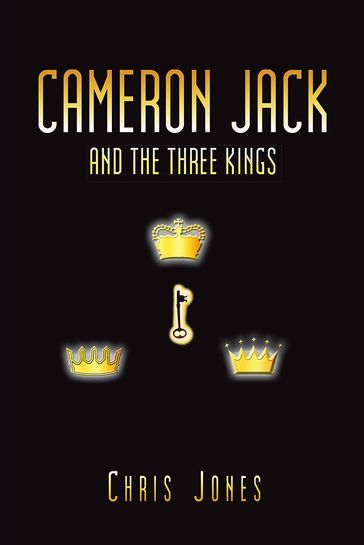 Cameron Jack and the Three Kings - Chris Jones