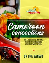 Cameroon Concoctions